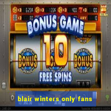 blair winters only fans